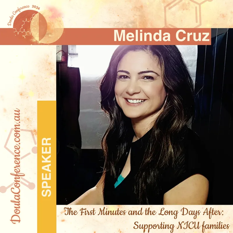 Melinda Cruz ~ The First Minutes and the Long Days After: Supporting NICU families
