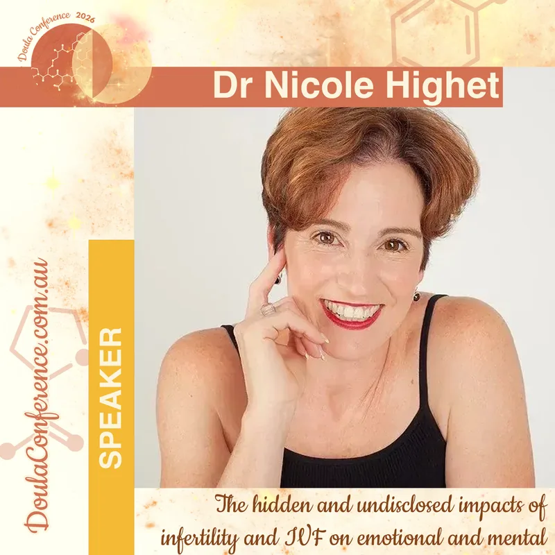Dr Nicole Highet ~ The hidden and undisclosed impacts of infertility and IVF on emotional and mental health